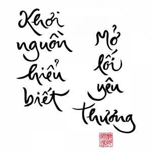 Khơi nguồn hiểu biết – Mở lối yêu thương