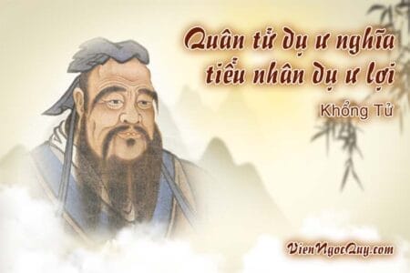 Quân tử dụ ư nghĩa tiểu nhân dụ ư lợi