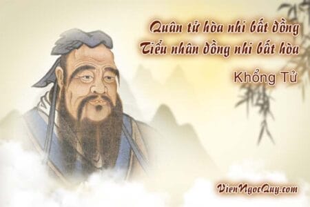 Quân tử hòa nhi bất đồng tiểu nhân đồng nhi bất hòa