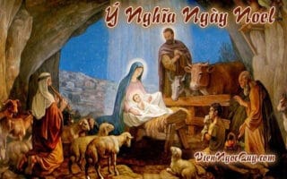 Ý Nghĩa Ngày Noel