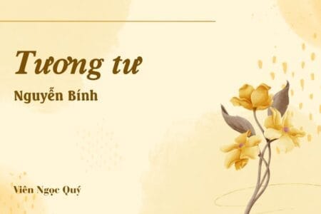 Bài thơ: Tương tư – Nguyễn Bính