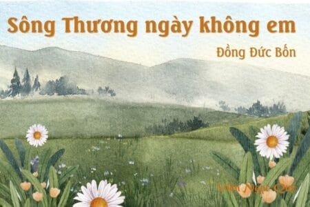 Sông Thương ngày không em