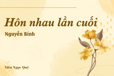 Bài thơ: Hôn nhau lần cuối