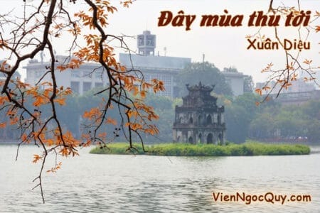 Bài thơ Đây mùa thu tới - Xuân Diệu