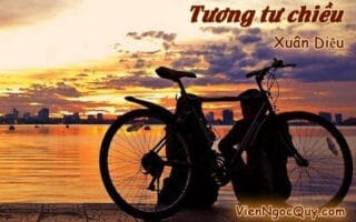 Bài thơ Tương tư chiều - Xuân Diệu