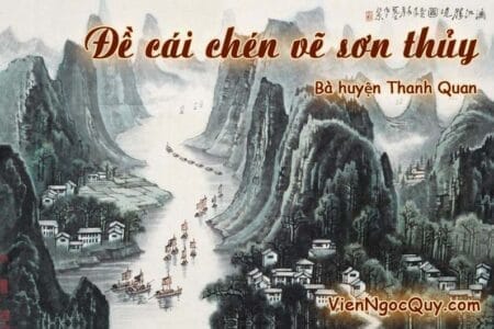 Đề cái chén vẽ sơn thủy