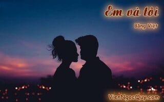 Em và tôi Bằng Việt