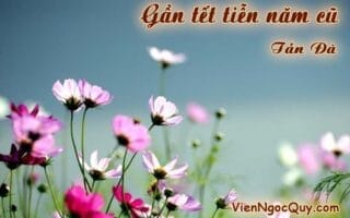 Gần tết tiễn năm cũ