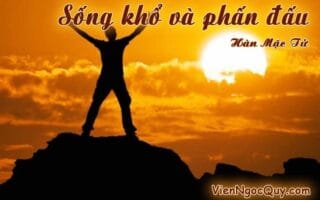 Sống khổ và phấn đấu