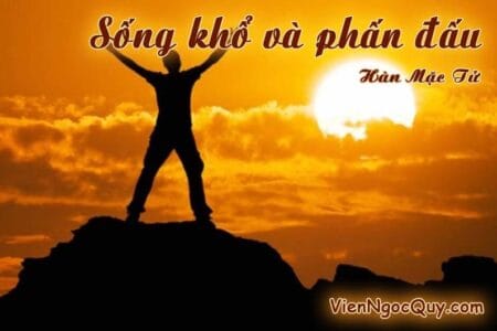 Sống khổ và phấn đấu