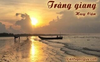 Bài thơ Tràng giang - Huy Cận