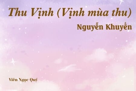 Bài thơ: Thu Vịnh - Nguyễn Khuyến