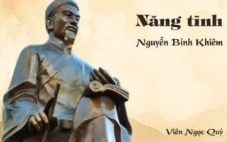 Cảm nhận về bài thơ: Năng tĩnh – Nguyễn Bỉnh Khiêm