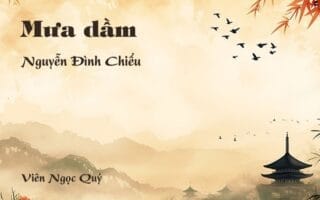 Cảm nhận về bài thơ: Mưa dầm - Nguyễn Đình Chiểu