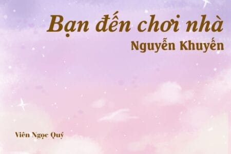 Bài thơ: Bạn đến chơi nhà - Nguyễn Khuyến