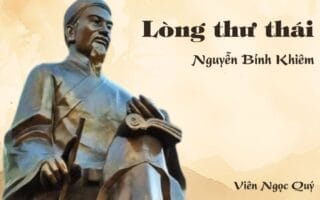 Cảm nhận về bài thơ: Lòng thư thái – Nguyễn Bỉnh Khiêm
