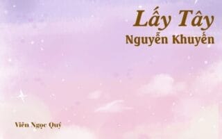 Bài thơ: Lấy Tây - Nguyễn Khuyến