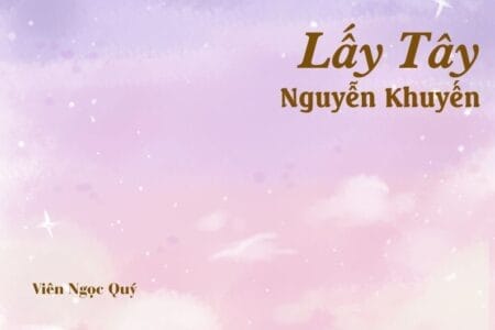 Bài thơ: Lấy Tây - Nguyễn Khuyến