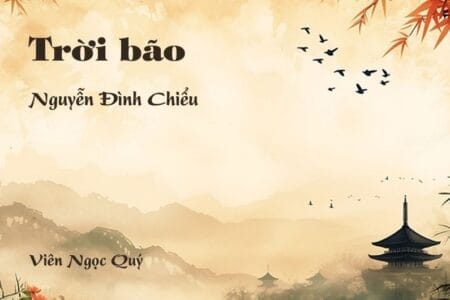 Cảm nhận về bài thơ: Trời bão - Nguyễn Đình Chiểu