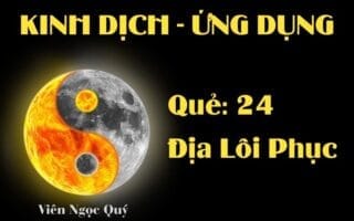 Quẻ Địa Lôi Phục (Quẻ 24): Nội dung, Ý nghĩa và Ứng dụng trong Đời sống