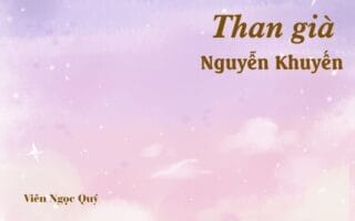 Bài thơ: Than già - Nguyễn Khuyến