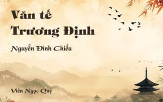 Cảm nhận về bài thơ: Văn tế Trương Định - Nguyễn Đình Chiểu