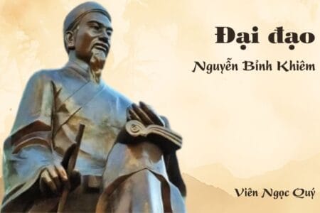 Cảm nhận về bài thơ: Đại đạo – Nguyễn Bỉnh Khiêm