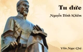 Cảm nhận về bài thơ: Tu đức – Nguyễn Bỉnh Khiêm