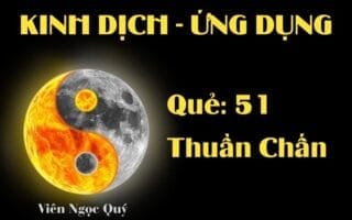 Quẻ Thuần Chấn (Quẻ 51): Nội dung, Ý nghĩa và Ứng dụng trong Đời sống