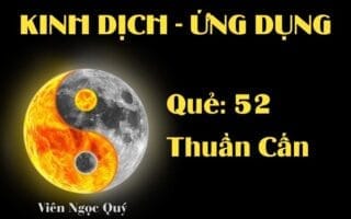 Quẻ Thuần Cấn (Quẻ 52): Nội dung, Ý nghĩa và Ứng dụng trong Đời sống