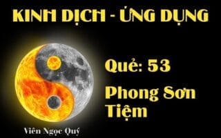 Quẻ Phong Sơn Tiệm (Quẻ 53): Nội dung, Ý nghĩa và Ứng dụng trong Đời sống