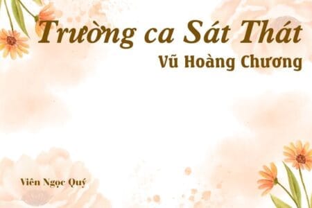 Bài thơ: Trường ca Sát Thát ­- Vũ Hoàng Chương