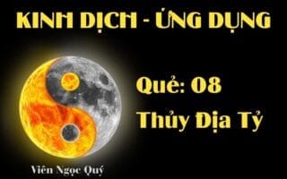 Quẻ Thủy Địa Tỷ (Quẻ 8): Nội dung, ý nghĩa và ứng dụng trong đời sống