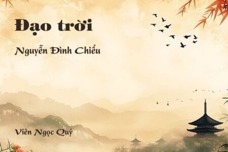 Cảm nhận về bài thơ: Đạo trời – Nguyễn Đình Chiểu