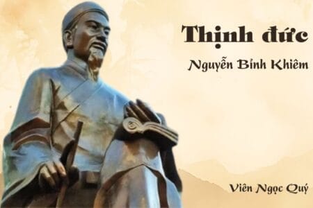 Cảm nhận về bài thơ: Thịnh đức – Nguyễn Bỉnh Khiêm