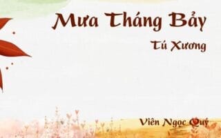 Bài thơ: Mưa Tháng Bảy - Tú Xương