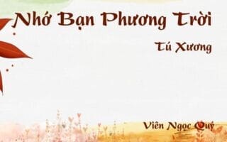 Bài thơ: Nhớ Bạn Phương Trời - Tú Xương