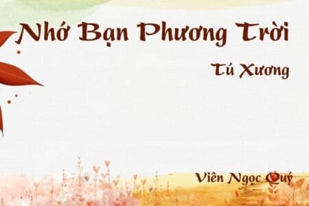 Bài thơ: Nhớ Bạn Phương Trời - Tú Xương