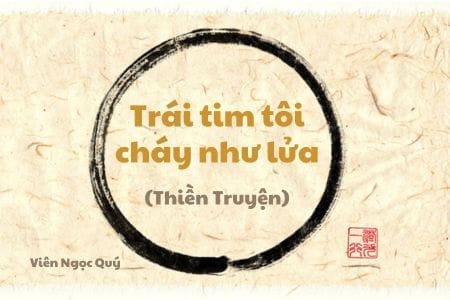 101 câu chuyện Thiền (101 Zen Stories) - Trái tim tôi cháy như lửa