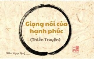 101 câu chuyện Thiền (101 Zen Stories) - Giọng nói của hạnh phúc