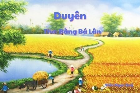 Cảm nhận bài thơ: Duyên – Bàng Bá Lân