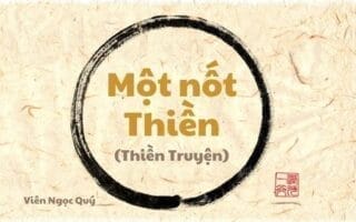 101 câu chuyện Thiền (101 Zen Stories) - Một nốt Thiền
