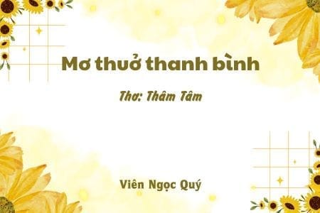 Cảm nhận bài thơ: Mơ thuở thanh bình – Thâm Tâm