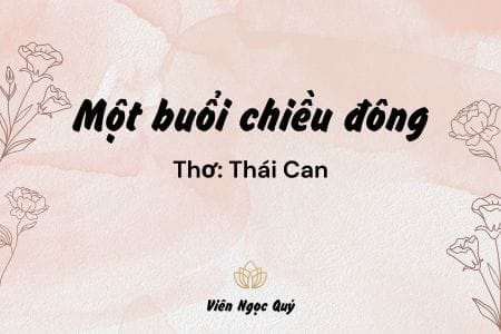Cảm nhận bài thơ: Một buổi chiều đông – Thái Can