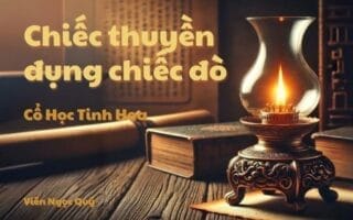 Cổ học tinh hoa: Chiếc thuyền đụng chiếc đò