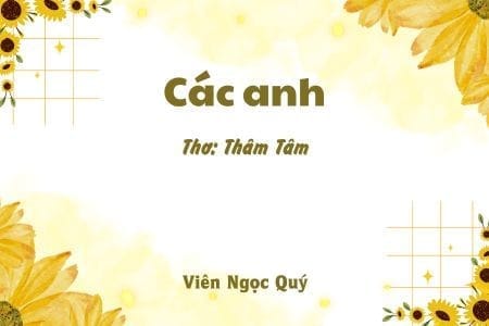 Cảm nhận bài thơ: Các anh – Thâm Tâm