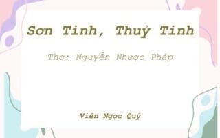 Cảm nhận bài thơ: Sơn Tinh, Thuỷ Tinh - Nguyễn Nhược Pháp