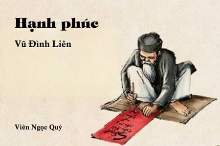 Cảm nhận về bài thơ: Hạnh phúc - Vũ Đình Liên