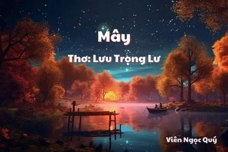 Cảm nhận bài thơ: Mây – Lưu Trọng Lư