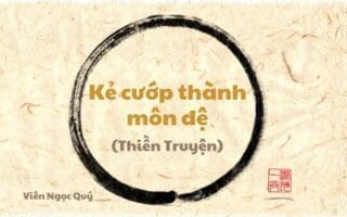 101 câu chuyện Thiền (101 Zen Stories) - Kẻ cướp thành môn đệ